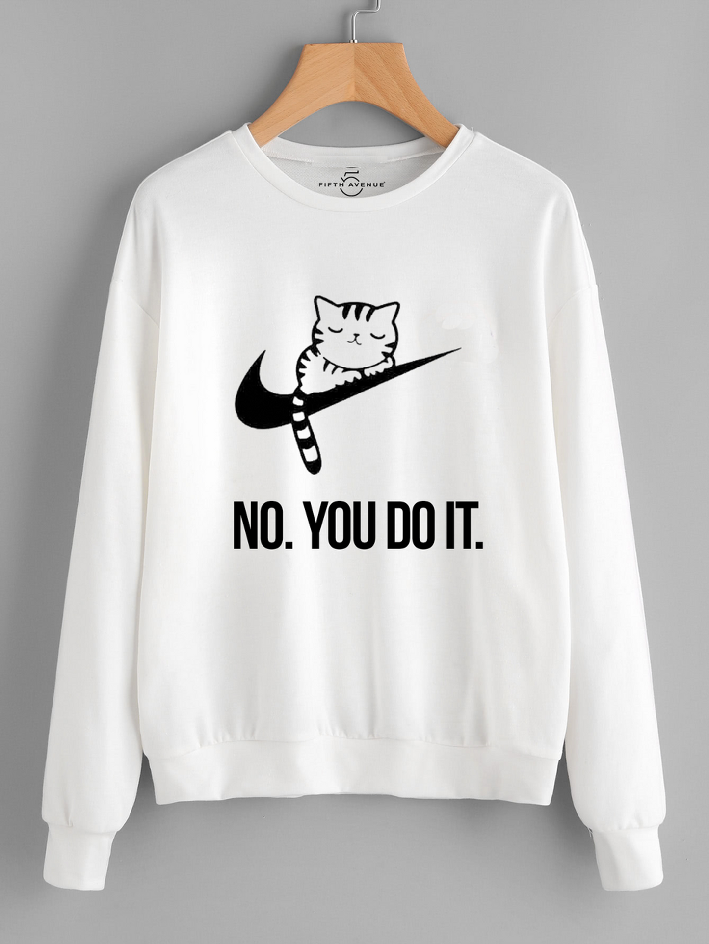 Fifth Avenue No You Do It Printed Sweatshirt - White